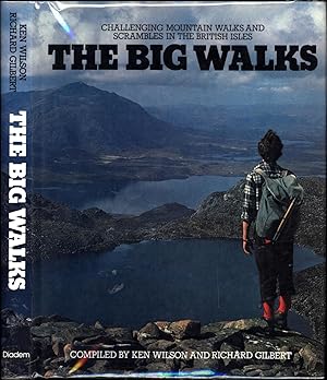 Immagine del venditore per The Big Walks / Challenging Mountain Walks and Scrambles in the British Isles venduto da Cat's Curiosities