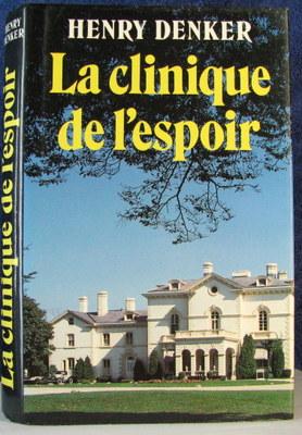 La Clinique de L'Espoir