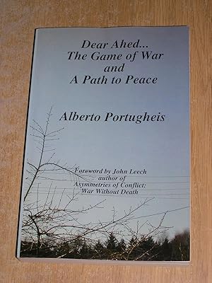 Seller image for Dear Ahed . The Game Of War & A Path To Peace for sale by Neo Books