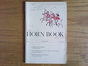 The Horn Book Magazine: About Childrens Books and Reading April 1972