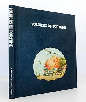 Seller image for Soldiers of Fortune (The Epic of Flight) for sale by The Parnassus BookShop