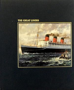 The Great Liners (The Seafarers)