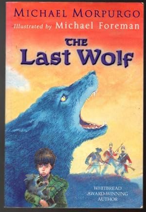 Seller image for The Last Wolf for sale by Raymond Tait