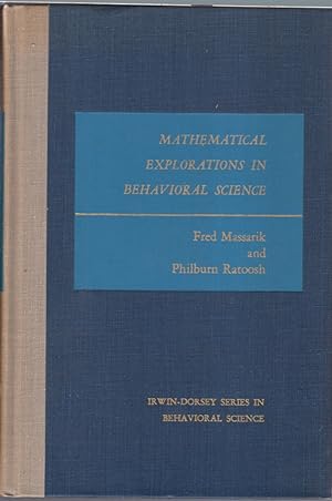 Bild des Verkufers fr Mathematical Explorations In Behavioral Science zum Verkauf von Jonathan Grobe Books