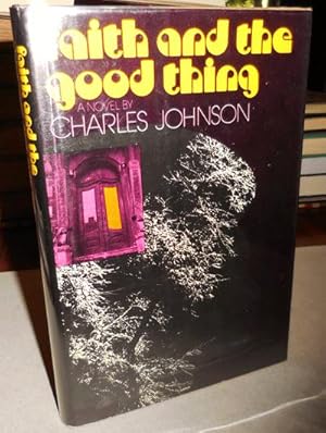 Seller image for Faith and the Good Thing for sale by Derringer Books, Member ABAA