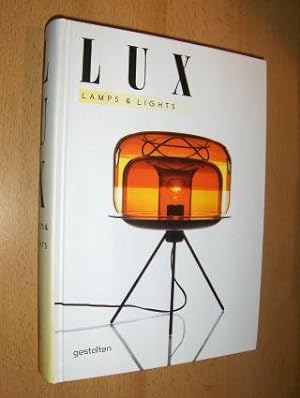 LUX - LAMPS & (and) LIGHTS *.