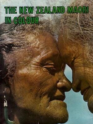 Immagine del venditore per The New Zealand Maori in Colour venduto da LEFT COAST BOOKS