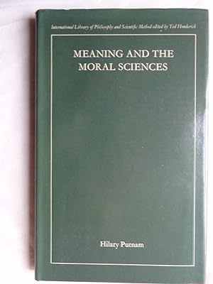 MEANING AND THE MORAL SCIENCES