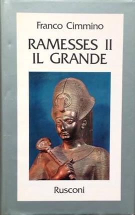 Immagine del venditore per Ramesses II Il Grande. venduto da Libreria La Fenice di Pietro Freggio