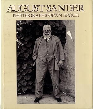 Bild des Verkufers fr August Sander: Photographs of an Epoch 1904-1959 zum Verkauf von Vincent Borrelli, Bookseller