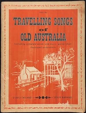 Travelling songs of old Australia.