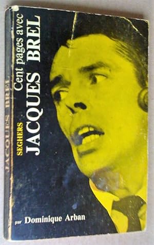 Cent pages avec Jacques Brel