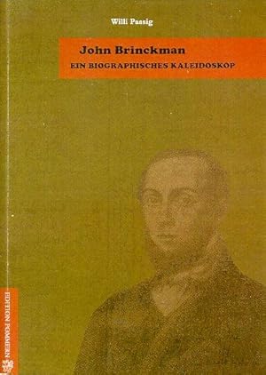 John Brinckman. Ein biographisches Kaleidoskop. Eine Gabe zu seinem 200. Geburtstag.