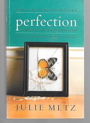 Seller image for Perfection A Memoir Of Betrayal And Renewal for sale by Thomas Savage, Bookseller