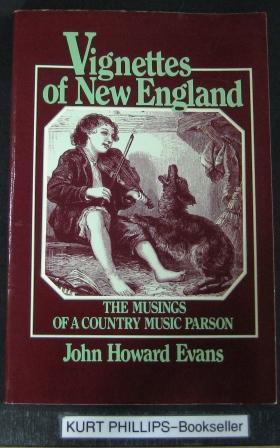 Vignettes of New England: The Musings of a Country Music Parson