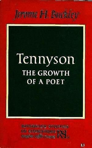 Imagen del vendedor de Tennyson: the Growth of a Poet a la venta por Lincbook