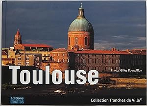 Seller image for Toulouse (Collection Tranches de Ville) for sale by Newbury Books