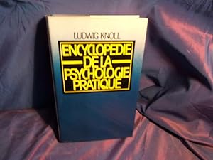 Encyclopédie de la psychologie pratique