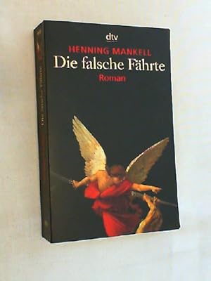 Die falsche Fährte : Roman.