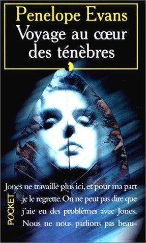 Seller image for Voyage au coeur des tnbres for sale by crealivres