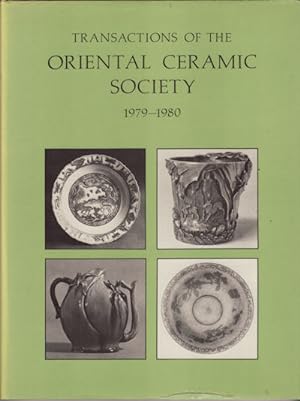 Seller image for Transactions of the Oriental Ceramic Society 1979-1980. Vol. 44. for sale by Asia Bookroom ANZAAB/ILAB