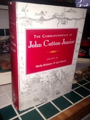 THE CORRESPONDENCE OF JOHN COTTON JUNIOR The Colonial Society of Massachusetts Volume LXXIX