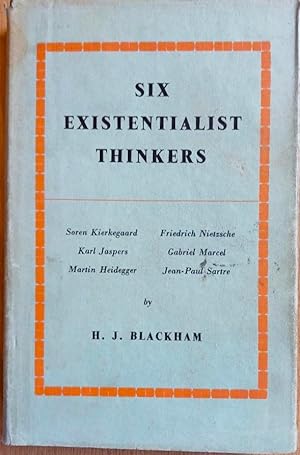 SIX EXISTENTIALIST THINKERS Soren Kierkegaard Friedrich Nietzsche Karl Jaspers Gabriel Marcel Mar...
