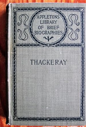 Stray Moments With Thackeray. His Humor, Satire, and Characters