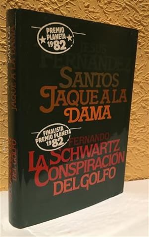 Seller image for Jaque a la dama. La conspiracin del Golfo for sale by Librera Torres-Espinosa
