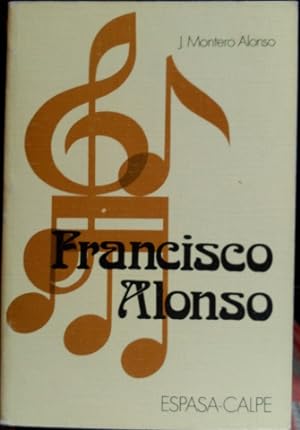 Imagen del vendedor de FRANCISCO ALONSO. a la venta por Libreria Lopez de Araujo