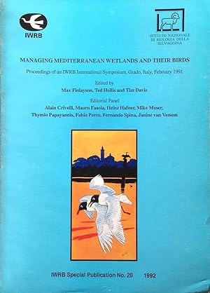 Seller image for Managing Mediterranean wetlands and their birds for sale by Acanthophyllum Books