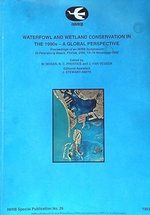 Seller image for Waterfowl and wetland conservation in the 1990s: a global perspective for sale by Acanthophyllum Books