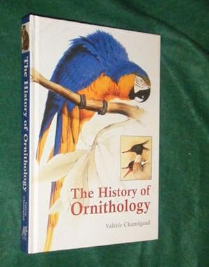 THE HISTORY OF ORNITHOLOGY.