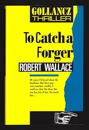 Imagen del vendedor de To Catch a Forger a la venta por Open Vault Books