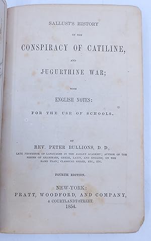 Sallust's History of the Conspiracy of Catiline, and the Jugurthine War