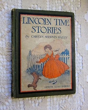 Image du vendeur pour Lincoln Time Stories "A Just Right Book" mis en vente par Ellery Center Books