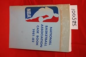 Imagen del vendedor de National Basketball Association Case Book 1981-82; The Game Fans Should See- and Dont (article laid in) a la venta por Princeton Antiques Bookshop