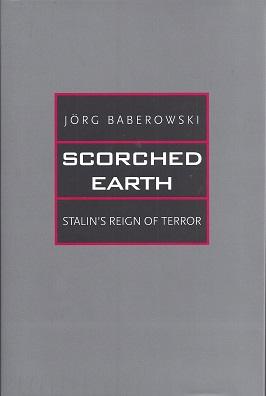 Scorched Earth: Stalin's Reign of Terror