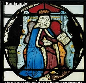 Seller image for Kunigunde: Eine Kaiserin an der Jahrtausendwende for sale by Paderbuch e.Kfm. Inh. Ralf R. Eichmann