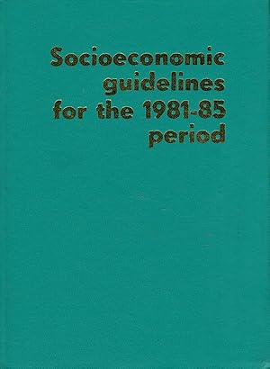 Communist Cuba: Socioeconomic Guidelines for the 1981-85 Period