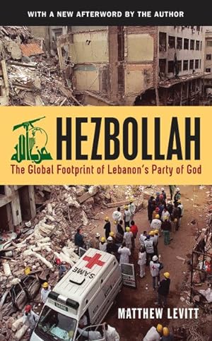 Seller image for Hezbollah : The Global Footprint of Lebanon's Party of God for sale by GreatBookPrices