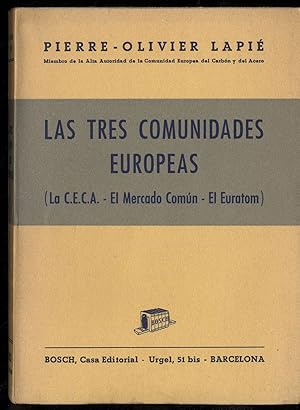 Image du vendeur pour LAS TRES COMUNIDADES EUROPEAS mis en vente par Librera Maxtor