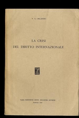 Imagen del vendedor de LA CRISI DEL DIRITTO INTERNAZIONALE a la venta por Librera Maxtor