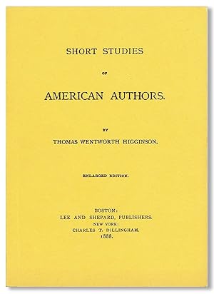 Bild des Verkufers fr Short Studies of American Authors. Enlarged Edition zum Verkauf von Lorne Bair Rare Books, ABAA