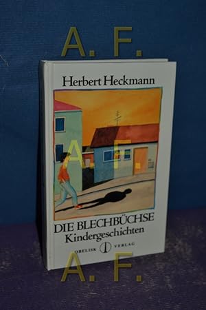 Bild des Verkufers fr Die Blechbchse : Kindergeschichten. zum Verkauf von Antiquarische Fundgrube e.U.
