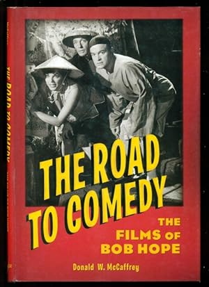 Seller image for The Road to Comedy: The Films of Bob Hope for sale by Don's Book Store