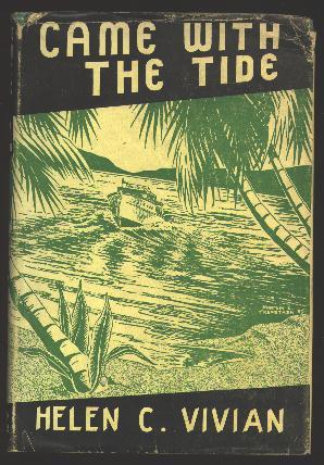Came With the Tide [*SIGNED* and inscribed to Douglas Fairbanks]
