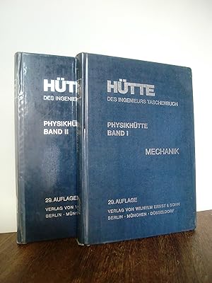 Hütte. Des Ingenieurs Taschenbuch 29. Aufl. Physikhütte Band I und II