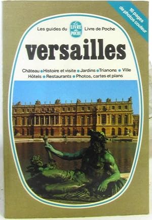 Immagine del venditore per Versailles (les guides du livre de poche) venduto da crealivres