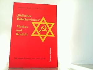 Jüdischer Bolschewismus - Mythos und Realität.